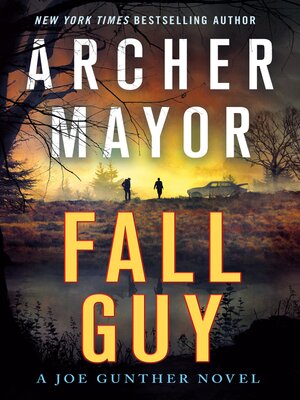 cover image of Fall Guy--A Joe Gunther Novel